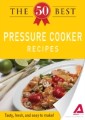 50 Best Pressure Cooker Recipes