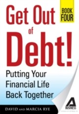 Get Out of Debt! Book Four
