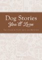 Dog Stories You'll Love