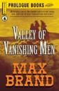 Valley of the Vanishing Men