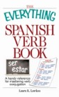 Everything Spanish Verb Book