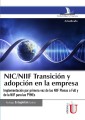 NIC/NIIF transición y adopción en la empresa
