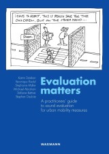 Evaluation matters