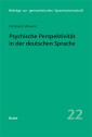 Psychische Perspektivität in der deutschen Sprache