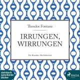 Irrungen, Wirrungen (Ungekürzt)