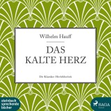 Das kalte Herz (Ungekürzt)