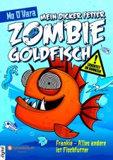 Mein dicker fetter Zombie-Goldfisch, Band 03