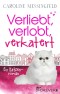 Verliebt, verlobt, verkatert