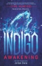 Indigo Awakening (The Hunted, Book 1)