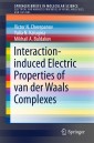 Interaction-induced Electric Properties of van der Waals Complexes