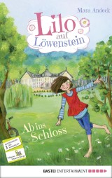 Lilo auf Löwenstein - Ab ins Schloss