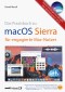 macOS Sierra - das Praxisbuch für engagierte Mac-Nutzer