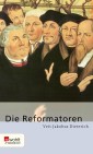 Die Reformatoren