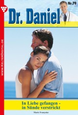 Dr. Daniel 79 - Arztroman