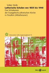 Lutherische Schulen von 1835 bis 1940