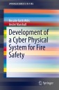 Development of a Cyber Physical System for Fire Safety