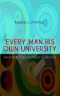 EVERY MAN HIS OWN UNIVERSITY - Success & Empowerment Collection