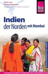 Reise Know-How Reiseführer Indien - der Norden mit Mumbai