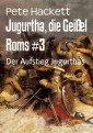 Jugurtha, die Geißel Roms #3