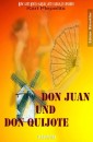 Don Juan und Don Quichote