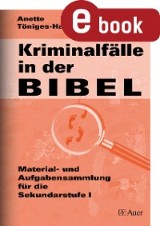 Kriminalfälle in der Bibel (eBook)