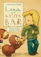 Luna und der Katzenbär gehen in den Kindergarten