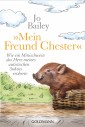 "Mein Freund Chester"