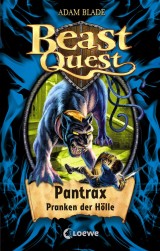 Beast Quest (Band 24) - Pantrax, Pranken der Hölle