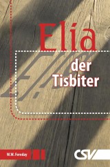 Elia - der Tisbiter