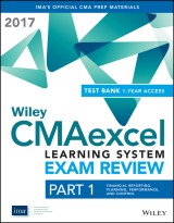 Wiley CMAexcel Learning System Exam Review 2017