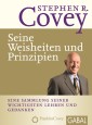 Stephen R. Covey - Seine Weisheiten und Prinzipien