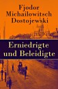 Erniedrigte und Beleidigte