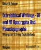 Extrabiblical Writings - OT and NT Apocrypha And Pseudepigrapha