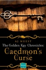 Caedmon's Curse (The Golden Key Chronicles, Book 3)