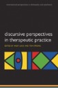 Discursive Perspectives in Therapeutic Practice