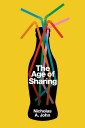 The Age of Sharing