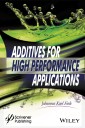 Additives for High Performance Applications