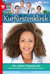 Kurfürstenklinik 31 - Arztroman