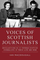 Voices of Scottish Journalists