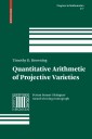 Quantitative Arithmetic of Projective Varieties