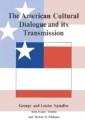 American Cultural Dialogue And Its Transmission