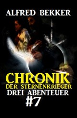 Chronik der Sternenkrieger: Drei Abenteuer #7