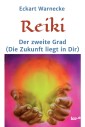 Reiki - Der zweite Grad