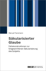 Säkularisierter Glaube