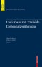 Louis Couturat -Traité de Logique algorithmique