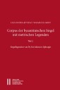 Corpus der byzantinischen Siegel mit metrischen Legenden Teil 2