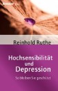 Hochsensibilität und Depression