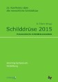Schilddrüse 2015. Henning-Symposium