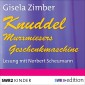 Knuddel - Murxmiesers Geschenkmaschine