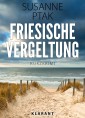 Friesische Vergeltung. Kurz - Ostfrieslandkrimi.